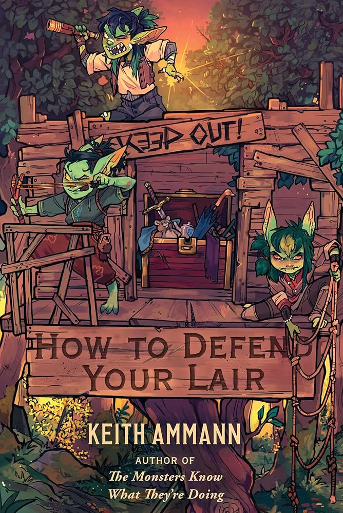 How to Defend Your Lair (4) (The Monsters Know What They’re Doing) cover image