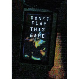Don't Play This Game Core Rulebook