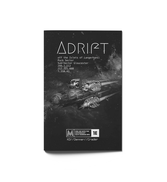 Mothership: Adventure: Adrift