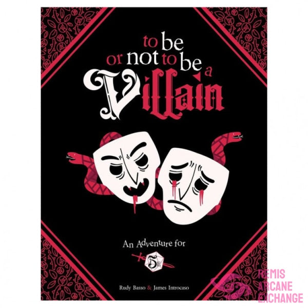 D&D 5E: To Be Or Not To A Villain Role Playing Games