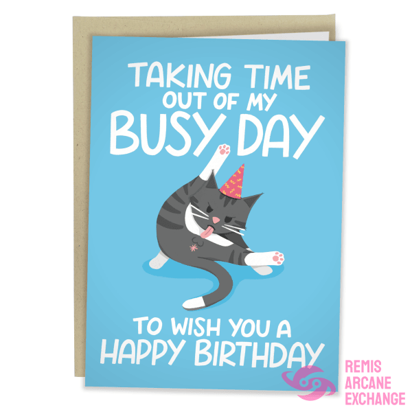 Taking Time Out Of My Busy Day