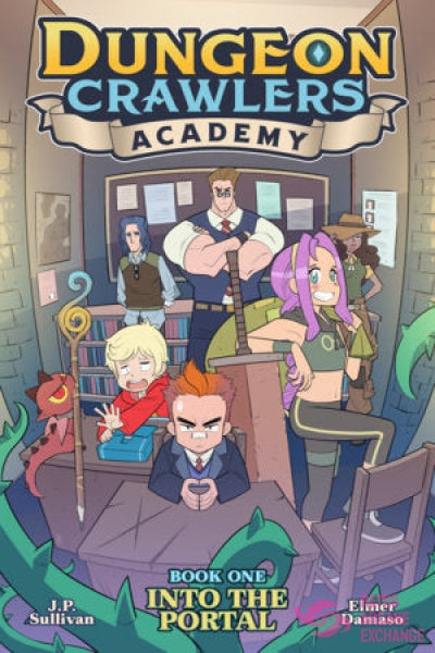 Dungeon Crawlers Academy Book 1: Into The Portal