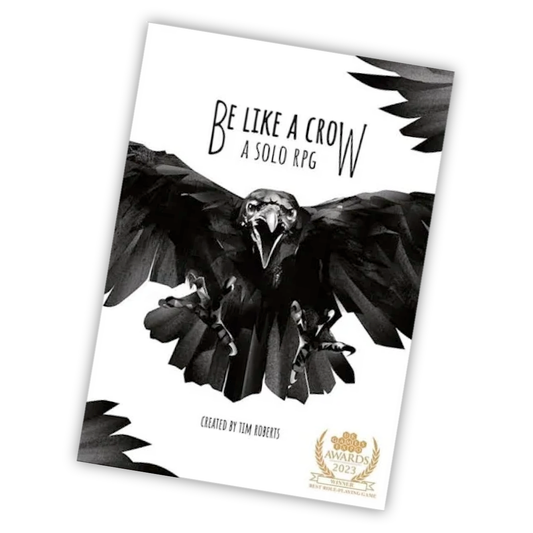 Be Like a Crow Rulebook - Solo TTRPG
