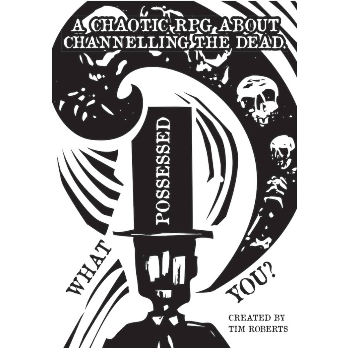 What Possessed You? (Zine)