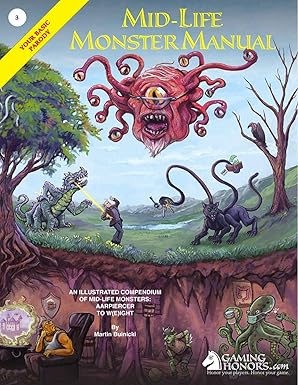 Mid-Life Monster Manual! Your Basic Parody