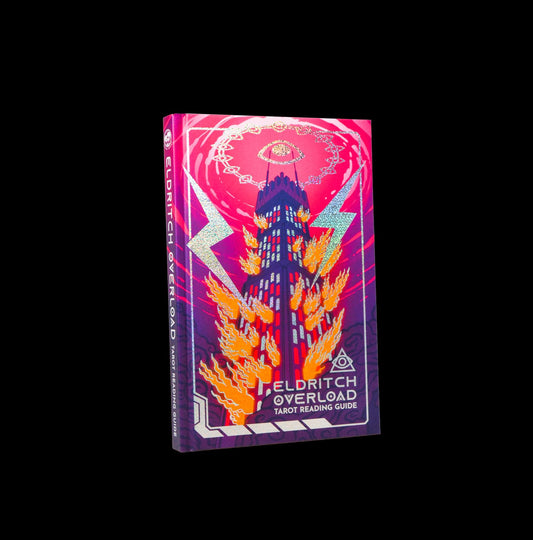 Eldritch Overload ✦ Tarot Reading Guide