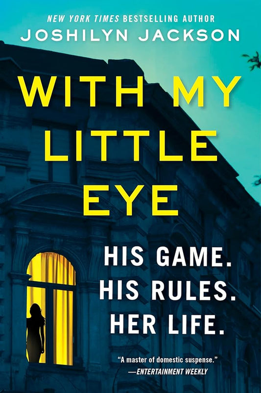 With My Little Eye: A Novel cover image