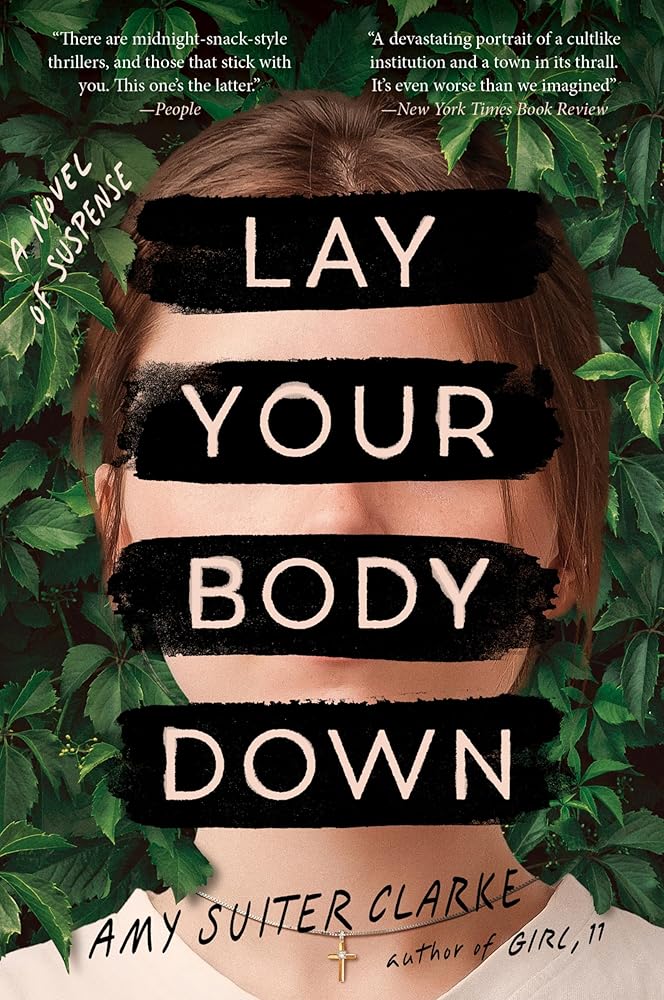 Lay Your Body Down: A Novel of Suspense cover image