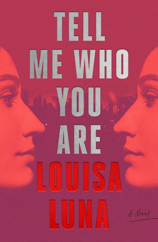 Tell Me Who You Are: A Novel cover image