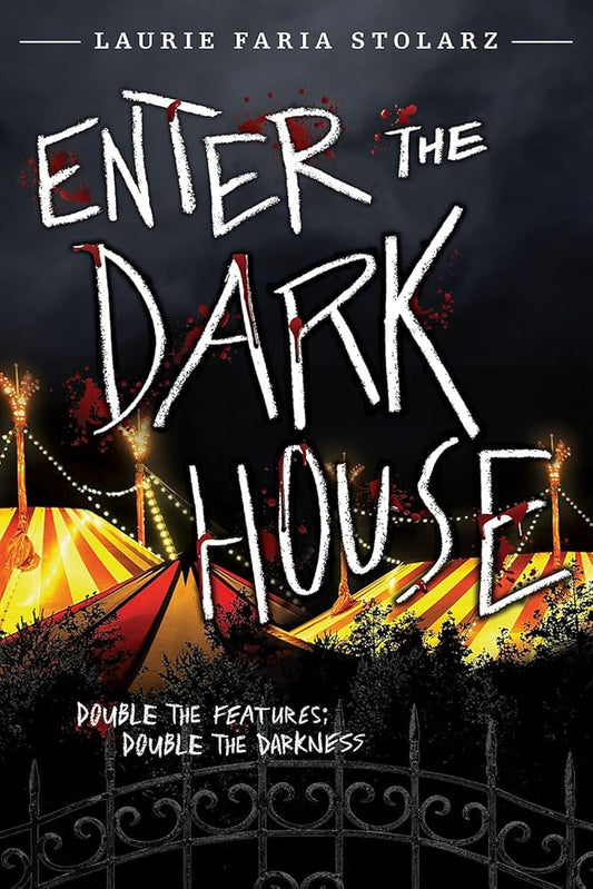 Enter the Dark House: Welcome to the Dark House / Return to the Dark House cover image