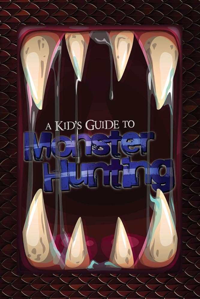 A Kid's Guide to Monster Hunting (3EG4007) cover image