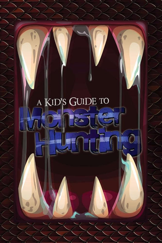 A Kid's Guide to Monster Hunting (3EG4007) cover image
