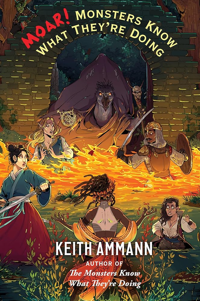 MOAR! Monsters Know What They're Doing (3) (The Monsters Know What They’re Doing) cover image