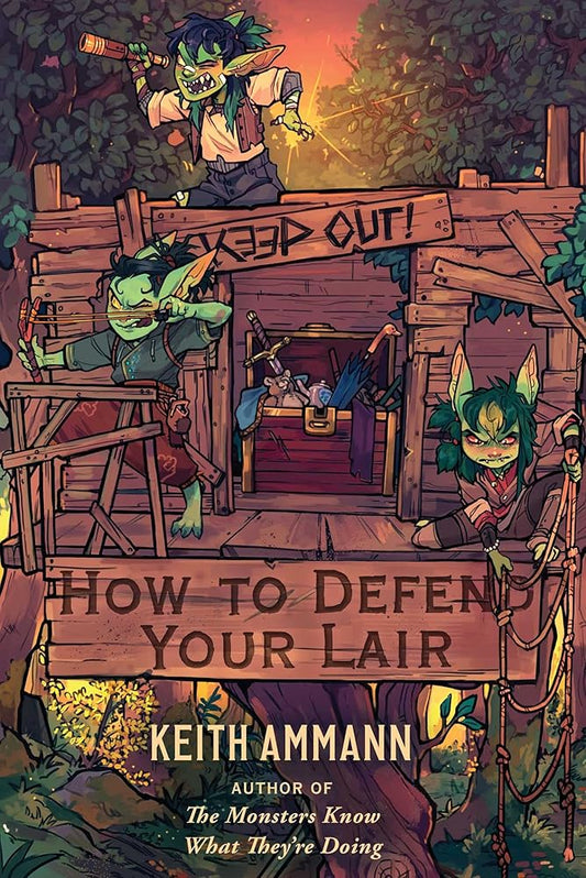 How to Defend Your Lair (4) (The Monsters Know What They’re Doing) cover image