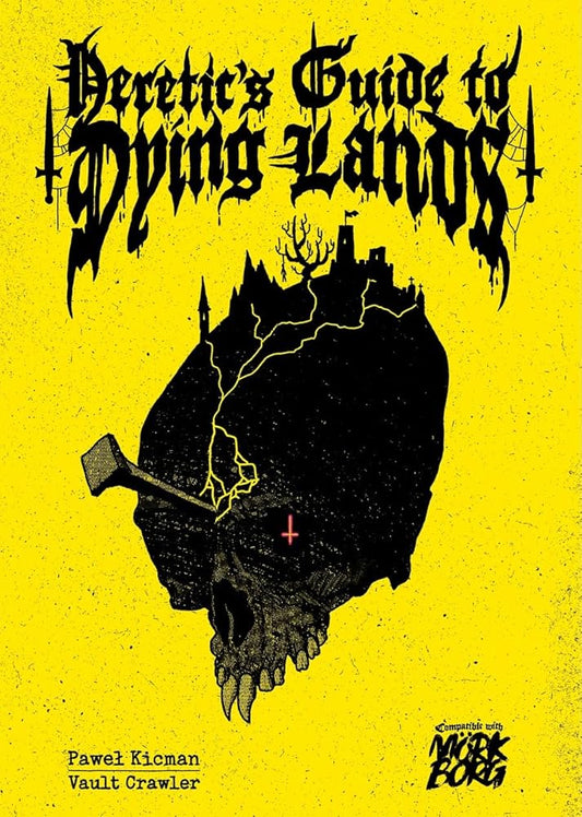 Heretic's Guide to Dying Lands (MorkBorg) cover image