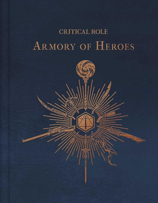 Critical Role: The Armory of Heroes cover image