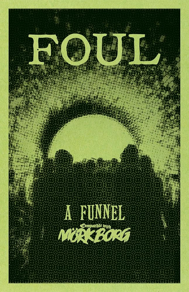 Foul: A Funnel Adventure (Mörk Borg) cover image