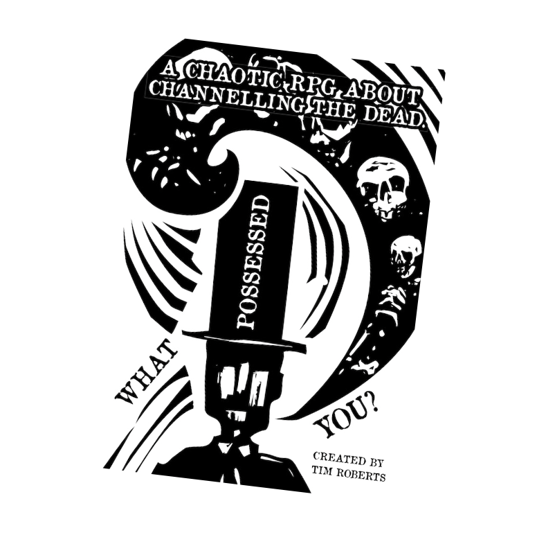 What Possessed You? (Zine)