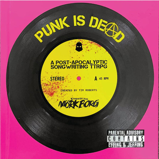 Punk is Dead - Core Rulebook: Physical