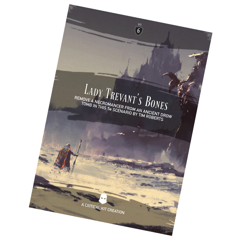 Lady Trevant’s Bones - 5E One Shot Adventure