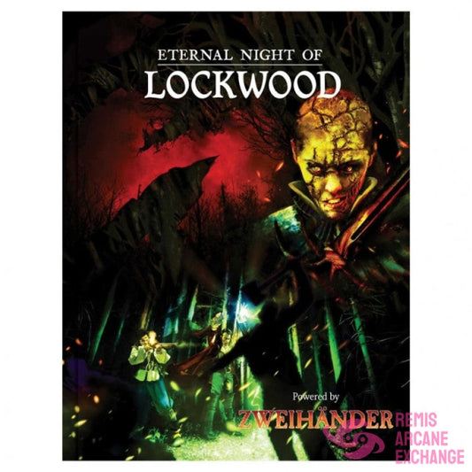 Eternal Night Of Lockwood Role Playing Games