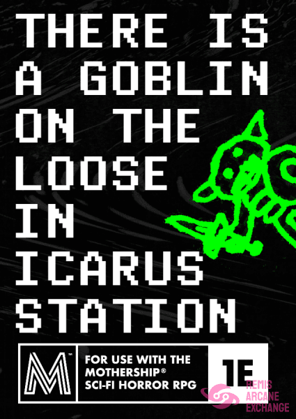 There Is A Goblin On The Loose In Icarus Station Role Playing Games