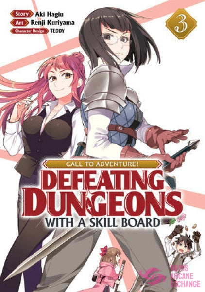 Call To Adventure! Defeating Dungeons With A Skill Board (Manga) Vol. 3
