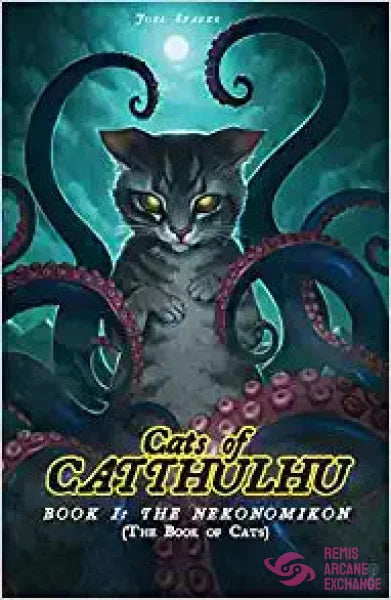 Cats Of Catthulhu Book I: The Nekonomikon Role Playing Games