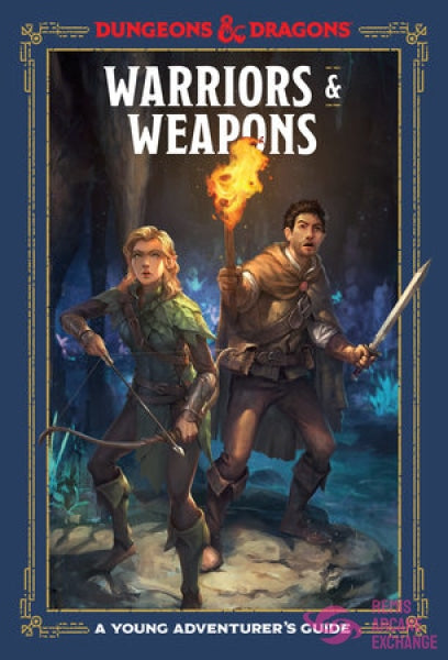 D&D: Young Adventurers Guides Warriors & Weapons Role Playing Games