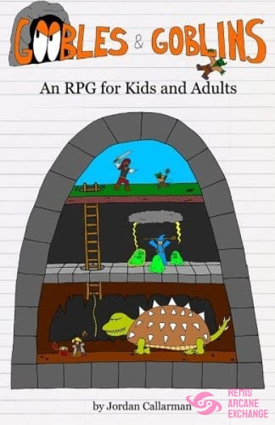 Goobles & Goblins: An Rpg For Kids And Adults Role Playing Games