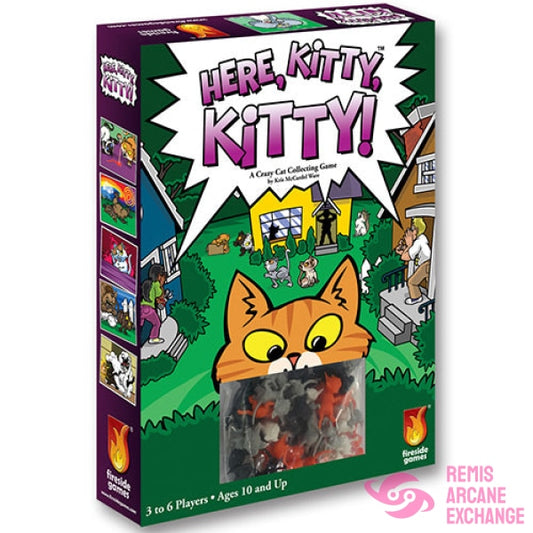 Here Kitty Kitty!