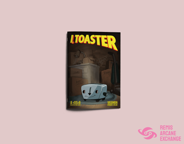 I Toaster Role Playing Games