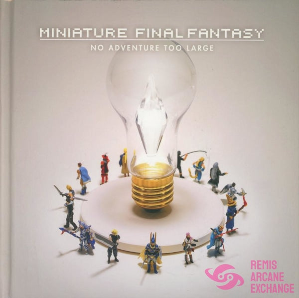 Miniature Final Fantasy No Adventure Too Large Hc