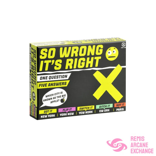 So Wrong Its Right