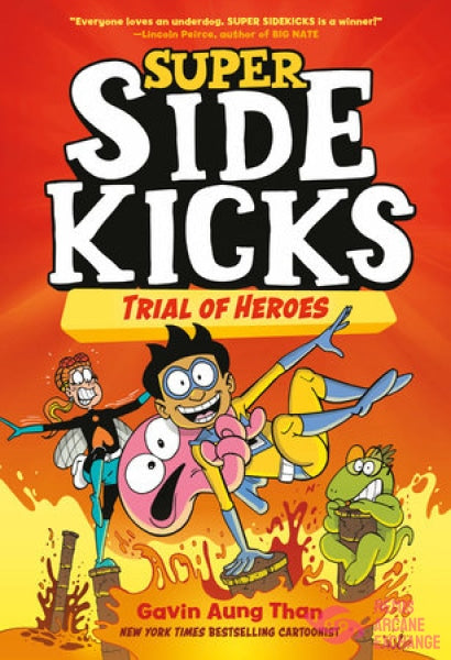 Super Sidekicks #3: Trial Of Heroes