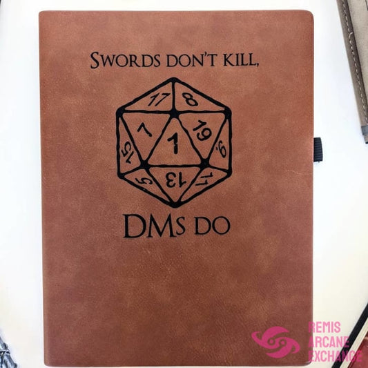Swords Dont Kill - Vegan Leather D&D Campaign Journal Role Playing Games