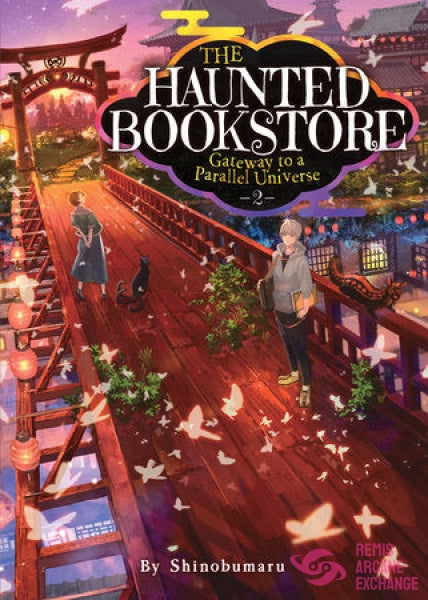 The Haunted Bookstore - Gateway To A Parallel Universe (Light Novel) Vol. 2